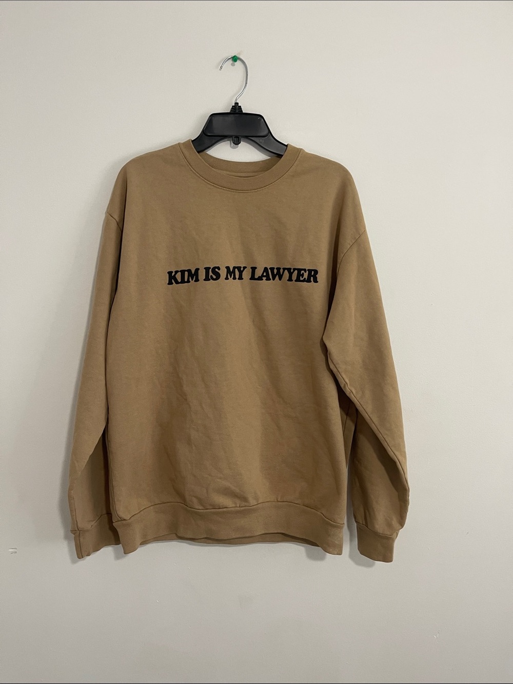 Kim Is My Lawyer Crewneck Sweatshirt - Brown